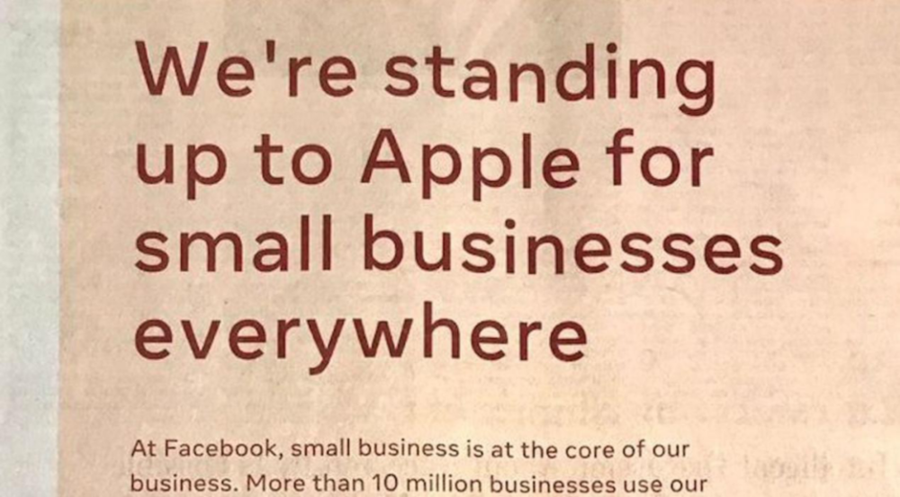 Facebook买下报纸版面，抗议Apple的IDFA新政将侵害中小企业的利益<br>