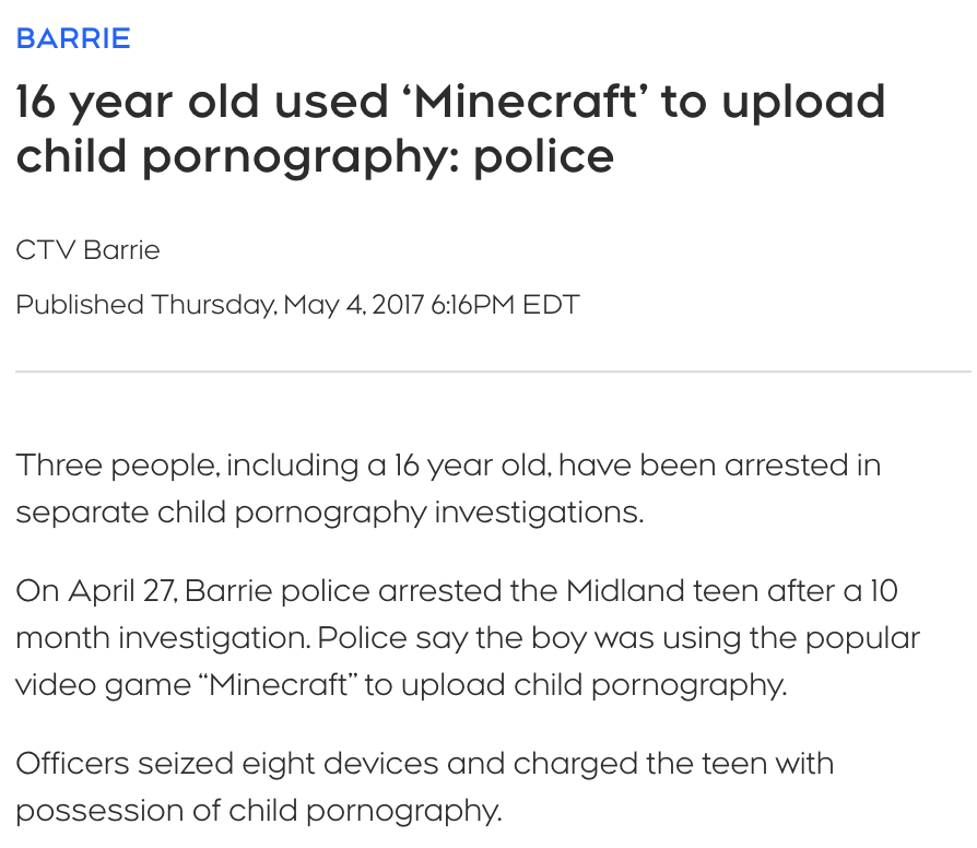 2016 年，加拿大警方破获一起未成年人用 Minecraft 传播儿童色情的案件<br>
