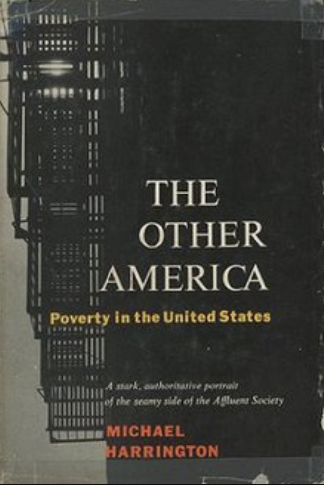《另一个美国：美国的贫困》第一版，麦克米伦出版社