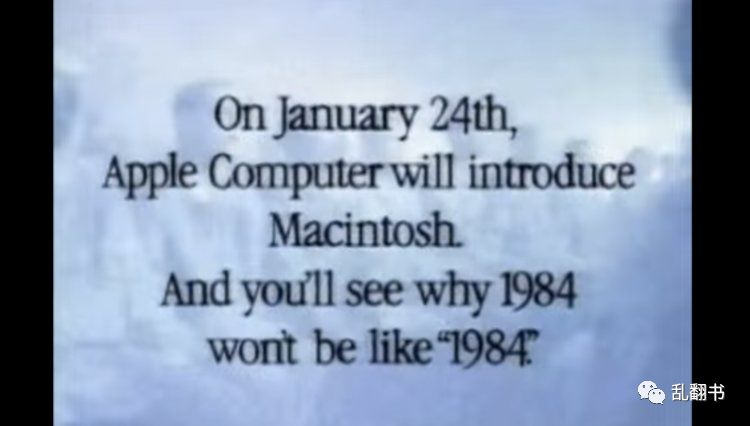1984年著名的Macintosh广告“1984”<br>