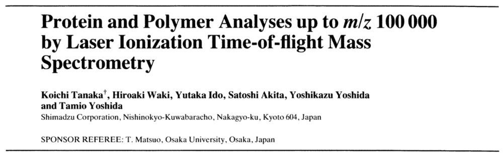 图10来源：Tanaka, K. et al (1988) Rapid Commun. Mass Spectrom. 2:151–153。<br>