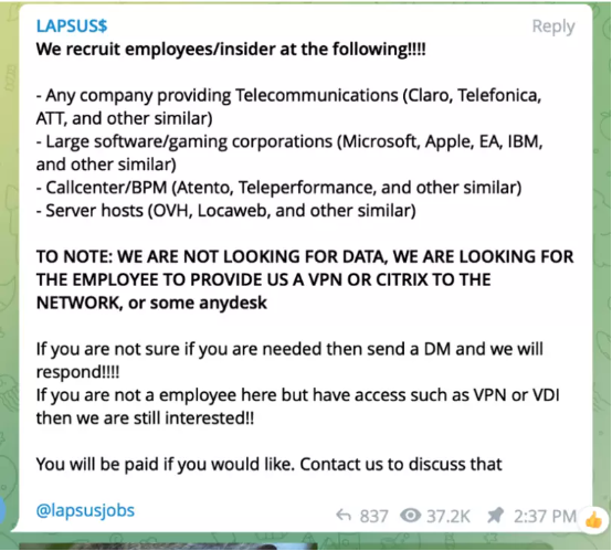 Lapsus$ 通过 Telegram 频道招募企业内部员工。<br label=图片备注 class=text-img-note>