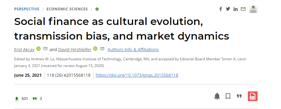 论文题目：Social finance as cultural evolution， transmission bias， and market dynamics，论文链接：https://www.pnas.org/doi/10.1073/pnas.2015568118