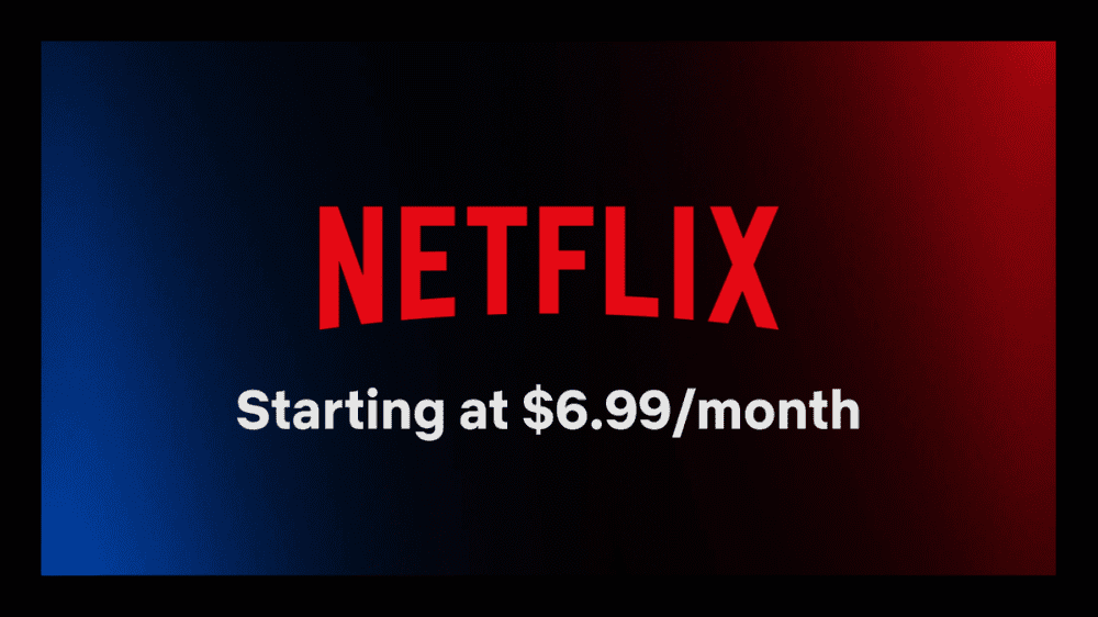 Netflix下月上线6.99美元的带广告套餐